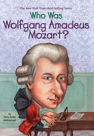 Who Was Wolfgang Amadeus Mozart? book cover