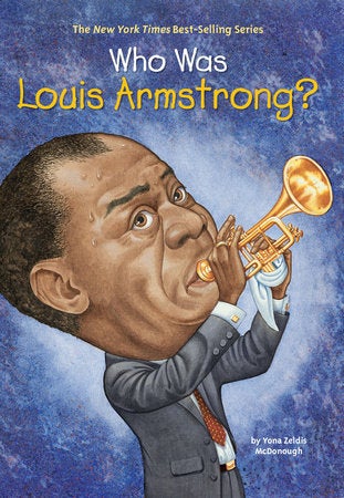 Who Was Louis Armstrong? book cover