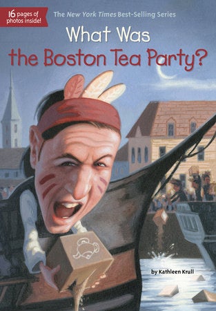 What Was the Boston Tea Party? book cover