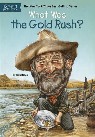 What Was the Gold Rush? book cover
