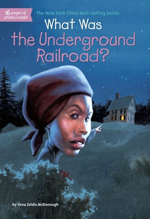 What Was the Underground Railroad? book cover