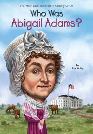 Who Was Abigail Adams? book cover