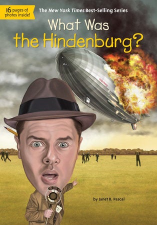 What Was the Hindenburg? book cover