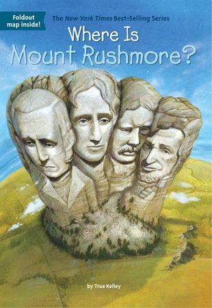 Where Is Mount Rushmore? book cover