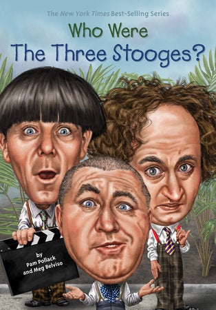 Who Were The Three Stooges? book cover