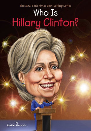 Who Is Hillary Clinton? book cover