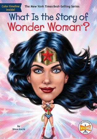What Is the Story of Wonder Woman? book cover