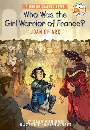 Who Was the Girl Warrior of France?: Joan of Arc book cover