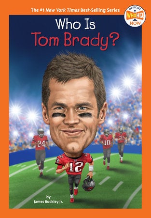 Who Is Tom Brady? book cover