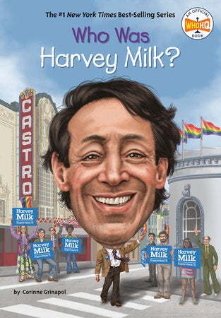 Who Was Harvey Milk? book cover