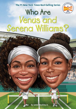 Who Are Venus and Serena Williams? book cover