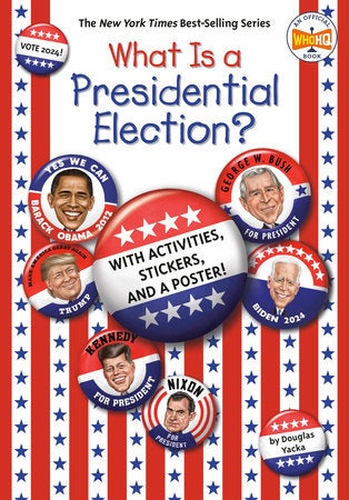 What Is a Presidential Election? book cover